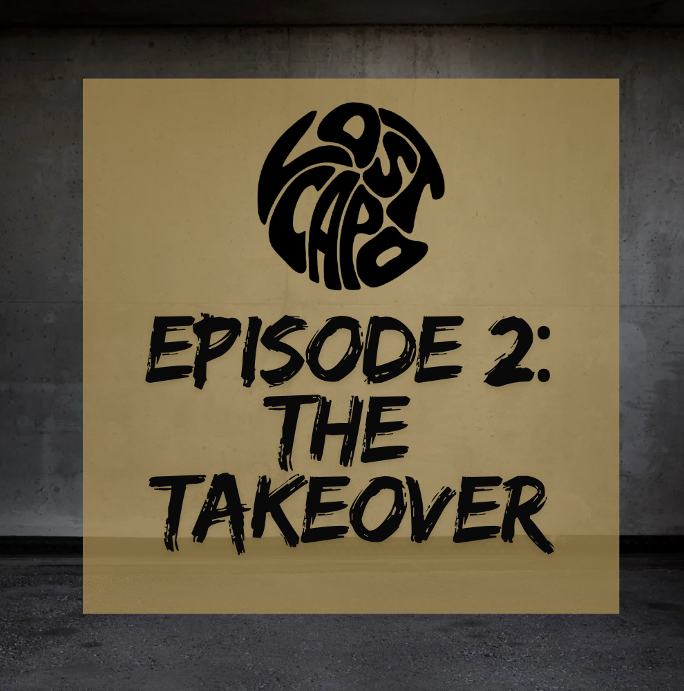 Episode 2 : The Takeover